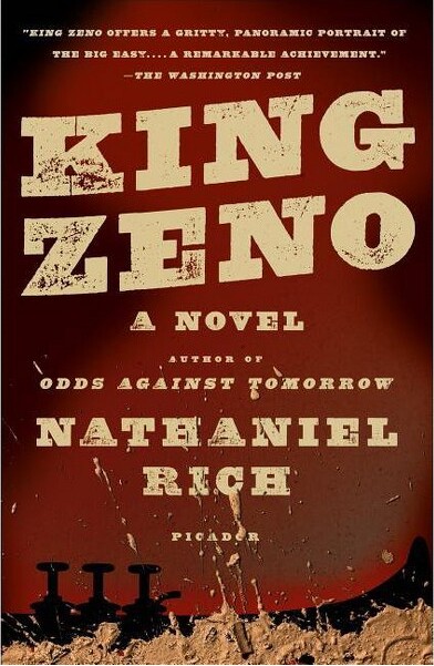 Picador USA King Zeno - by Nathaniel Rich (Paperback)
