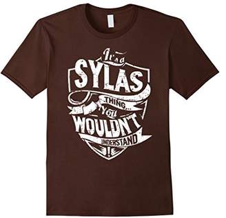 It's A Sylas Thing You Wouldn't Understand T-Shirt