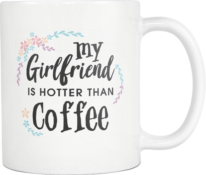 Etsy Girlfriend Gift. Mug. Coffee Lover Gift To Girlfriend. Hot My Is Hotter Than #a474