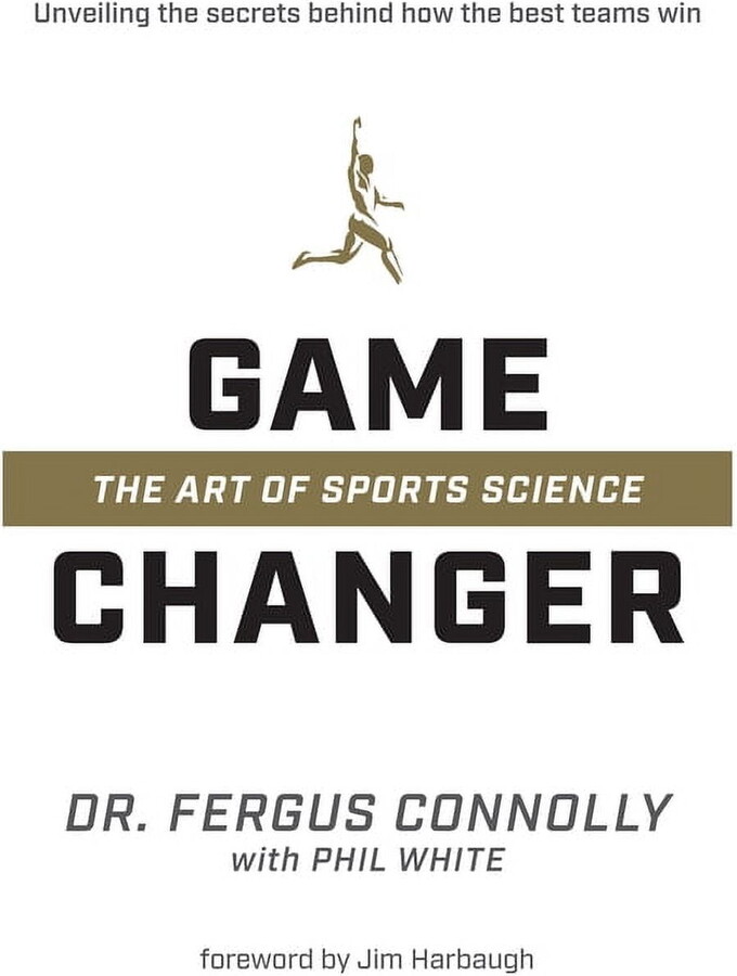 Game Changer: The Art of Sports Science, (Hardcover)