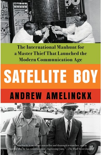 Counterpoint LLC Satellite Boy - by Andrew Amelinckx (Paperback)