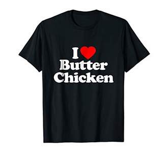 Butter Shoes I Love Chicken Heart Funny T-Shirt