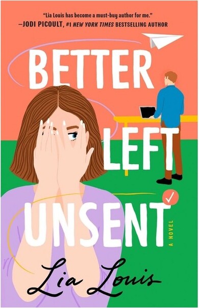 Emily Bestler Books BetterLeftUnsent-byLiaLouis(Paperback)