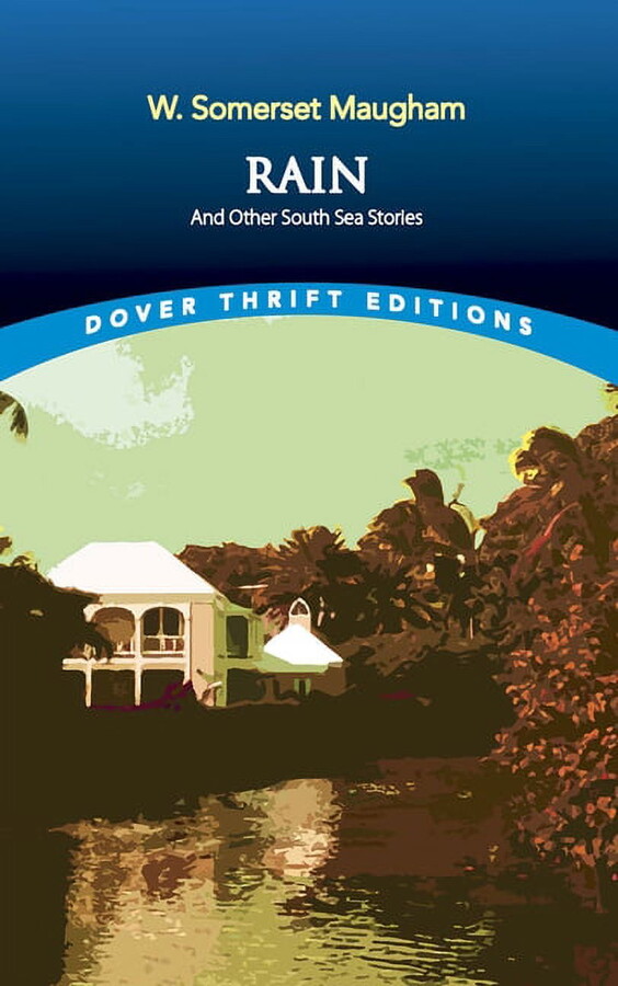 Dover Thrift Editions: Short Stories: Rain and Other South Sea Stories (Paperback)