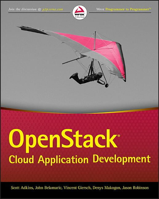 Openstack Cloud Application Development (Paperback)