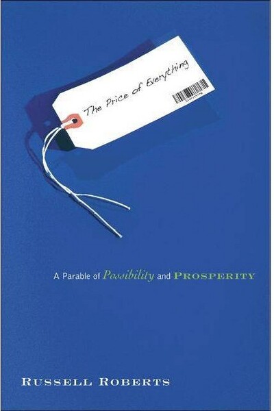 Princeton University Press The Price of Everything - by Russell Roberts (Paperback)