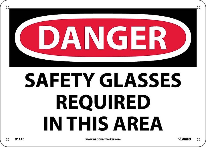 National Marker Danger Signs; Safety Glasses Required In This Area, 10X14, .040 Aluminum