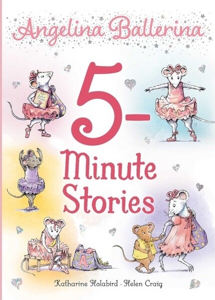 Simon & Schuster AngelinaBallerina5-MinuteStories-byKatharineHolabird(Hardcover)