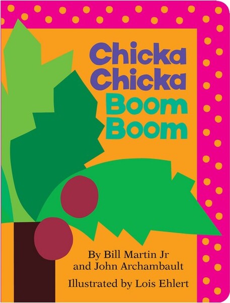 Simon & Schuster ChickaChickaBoomBoom-byBillMartinJr.andJohnArchambault(BoardBook)