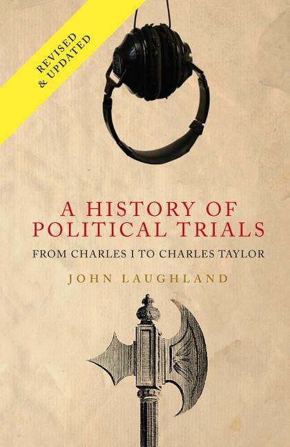 A History of Political Trials (Paperback)