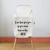 Thumbnail for your product : Parkins Interiors I Got Love For The 80's. Ladies Tote Shopping Bag
