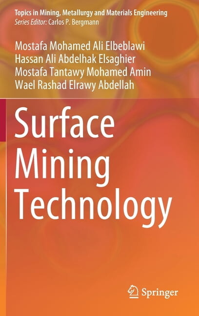 Topics in Mining, Metallurgy and Materia Surface Mining Technology, (Hardcover)