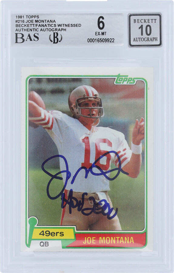 Joe Montana San Francisco 49ers Autographed 1981 Topps #216 Beckett Fanatics Witnessed Authenticated 6/10 Rookie Card with "HOF 2000" Inscription