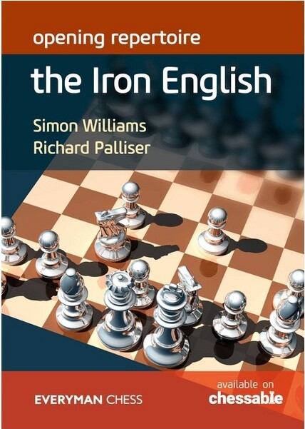 Everyman Chess OpeningRepertoire-AnnotatedbySimonWilliams&RichardPalliser(Paperback)