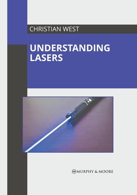 Understanding Lasers (Hardcover)