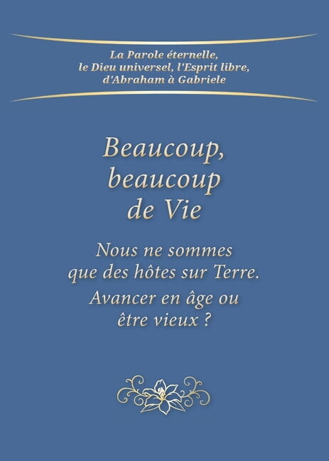 Beaucoup, beaucoup de Vie, (Paperback)