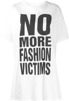 Thumbnail for your product : Katharine Hamnett No more Fashion Victims print T-shirt
