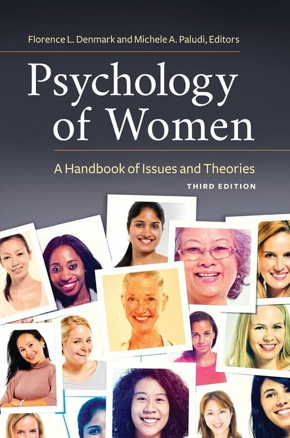 Women's Psychology Psychology of Women: A Handbook of Issues and Theories, (Hardcover)