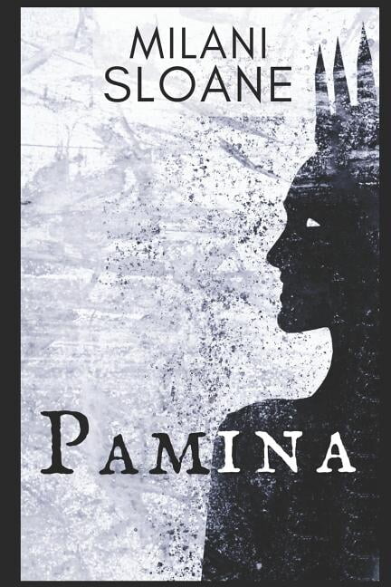 Pamina Paperback 1723906964 9781723906961 Milani Sloane