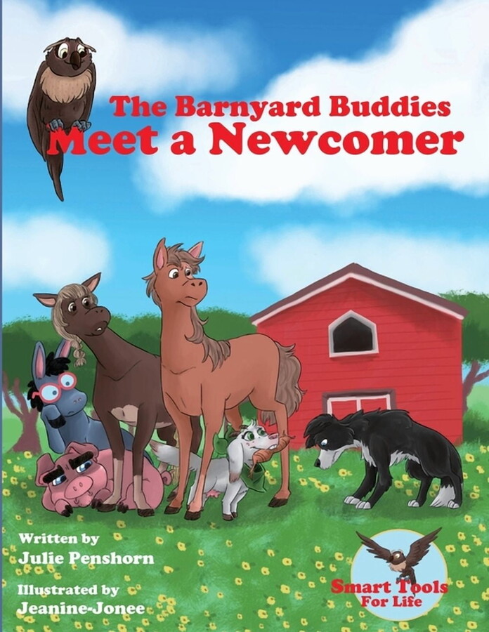 The Barnyard Buddies Meet a Newcomer, (Paperback)