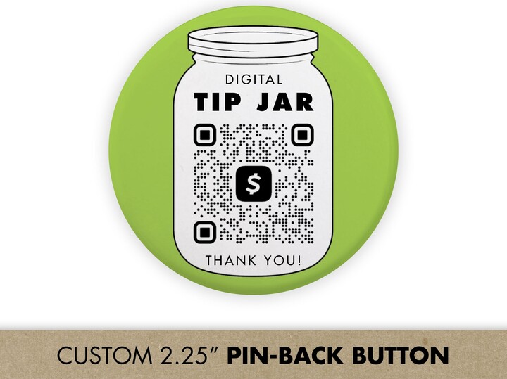 Tip Jar Qr Code Button For Barista, Bartender, Budtender, Server | Venmo Digital Tips Cash App Paypal Virtual Pins