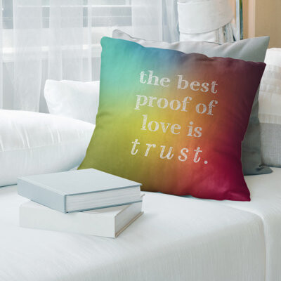 ArtVerse Multicolor Background Love & Trust Quote Pillow Cover (No Fill) - Faux Suede