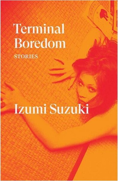 Verso Fiction TerminalBoredom-byIzumiSuzuki(Paperback)