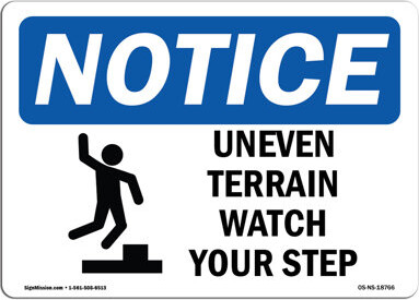 SignMission Uneven Terrain Watch Your Step Sign