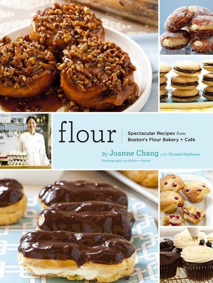 Flour: Spectacular Recipes from Boston's Flour Bakery + Cafe, (Hardcover)