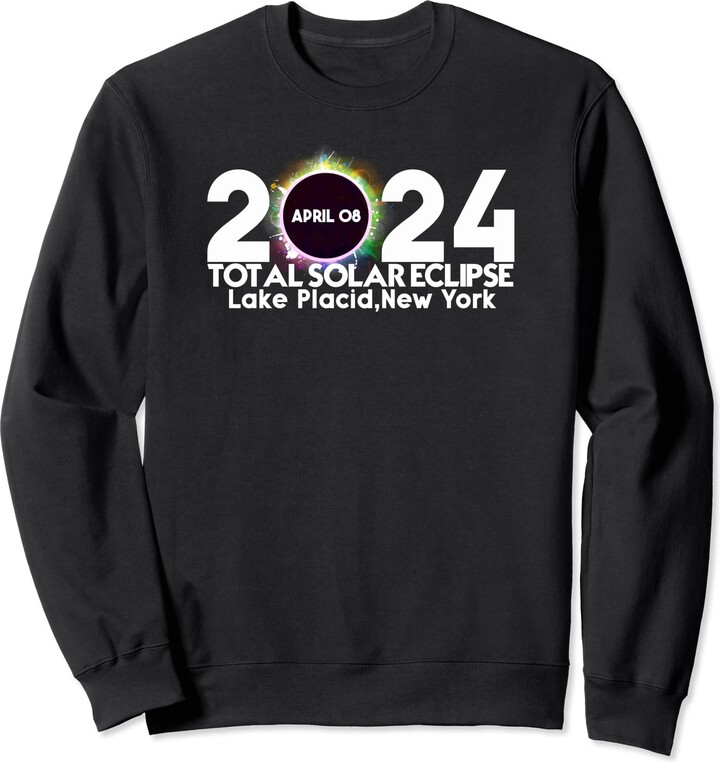 Total Solar Eclipse Lake Placid New York 2024 Totality Sweatshirt