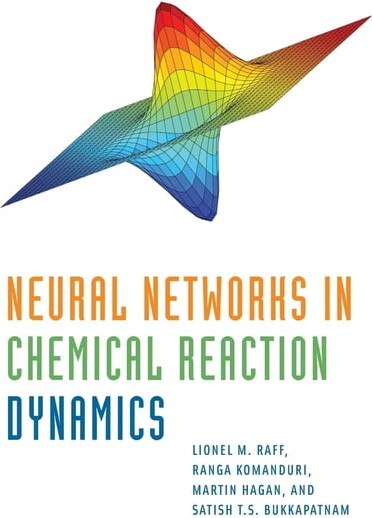 Neural Networks in Chemical Reaction Dynamics, (Hardcover)