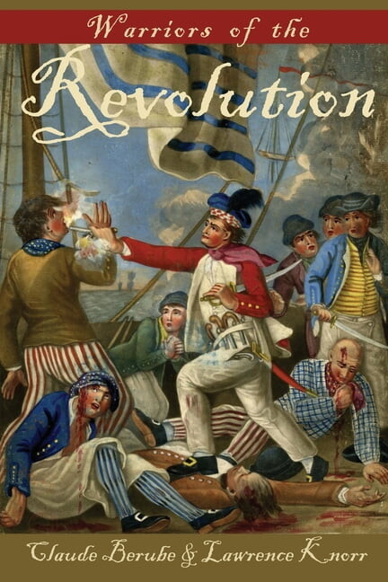 Warriors of the Revolution, (Paperback)