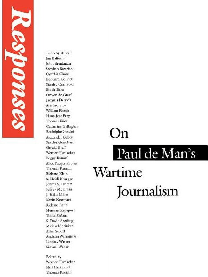 Emmanuel Levinas Professor of Philosophy Werner Hamacher; Neil H Hertz; Thomas Keenan Responses : On Paul de Man's Wartime Journalism (Paperback)