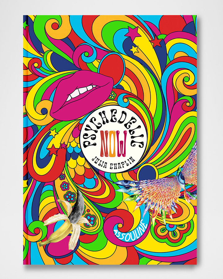 "Psychedelic Now" Book by Julia Chaplin