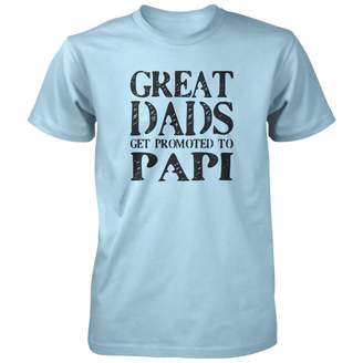 Papi Vine Fresh Tees - Great Dads Get Promoted to T-Shirt