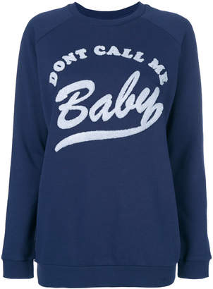 Zoe Karssen Don't Call Me Baby sweatshirt