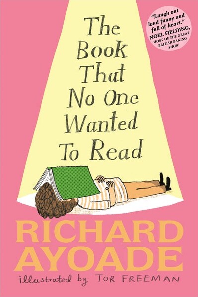 Walker Books Us The Book That No One Wanted to Read - by Richard Ayoade (Hardcover)