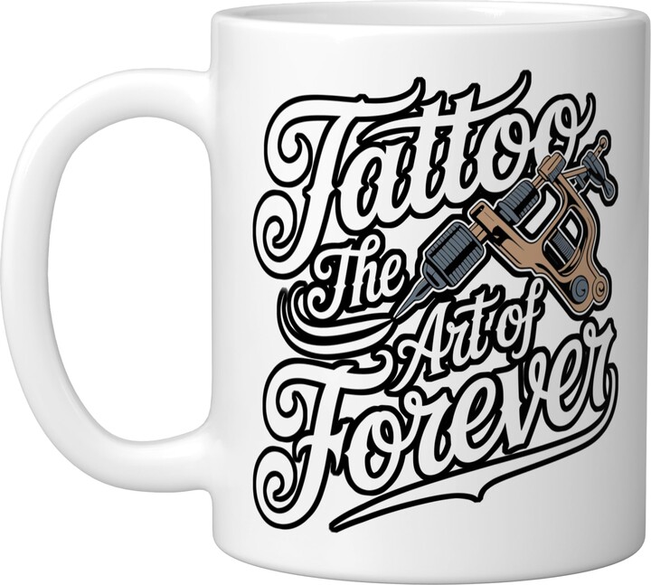 Inked Vision Statement Tattoo The Art Of Forever Ink Artist - Ceramic Mug, White