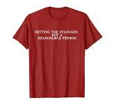 Thumbnail for your product : Reasonable Person Funny Lawyer T Shirt