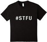Thumbnail for your product : Kids #STFU Hashtag STFU shirt 10