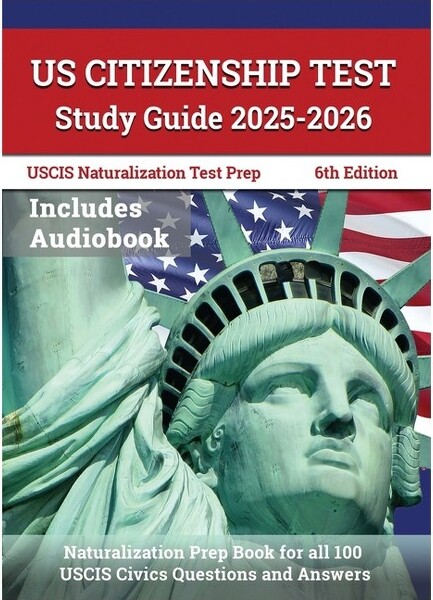 Test Prep Books US Citizenship Test Study Guide 2025-2026 - by J M Lefort (Paperback)