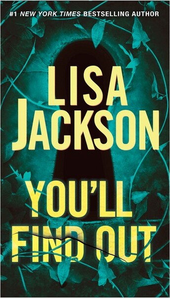 You'll Find Out - by Lisa Jackson (Paperback)