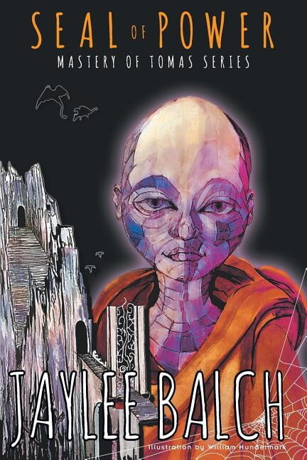 Seal of Power: Mastery of Tomas Series, Book Three (Paperback)