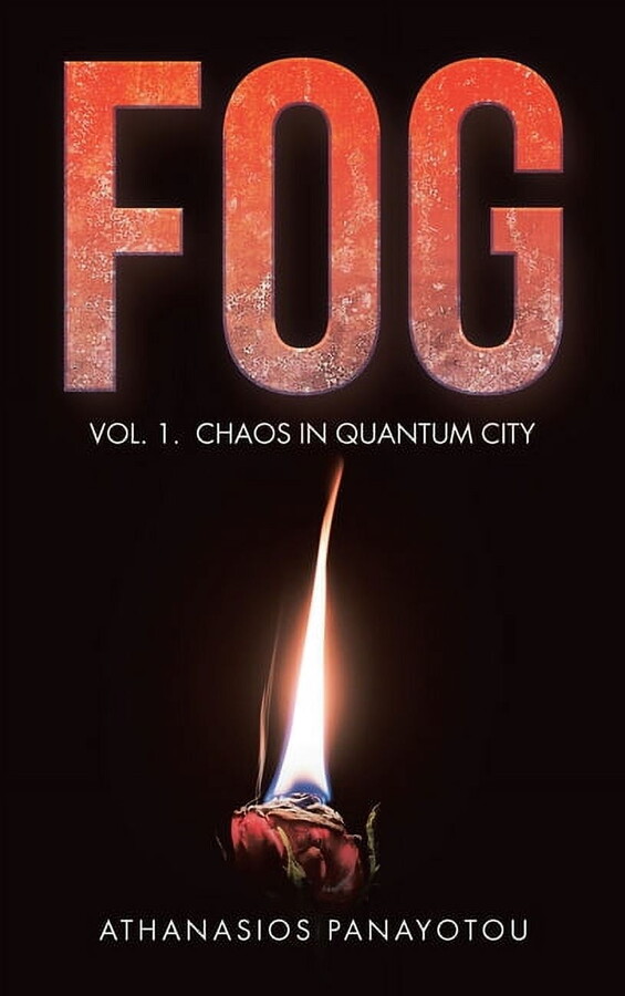 Fog: Vol. 1. Chaos in Quantum City (Hardcover)