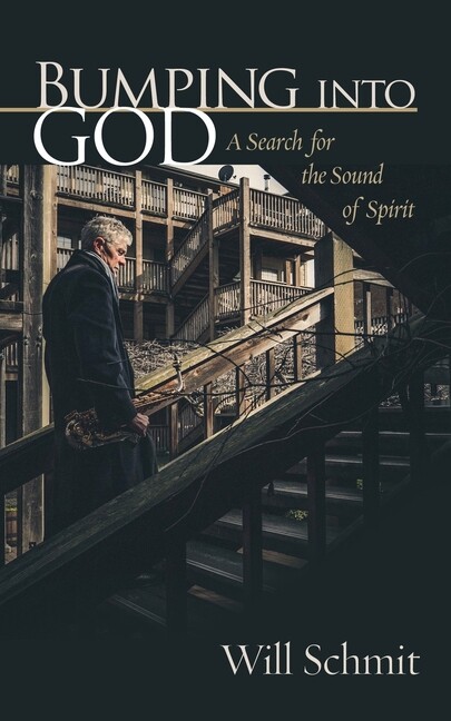 Bumping Into God : A Search for the Sound of Spirit (Paperback)