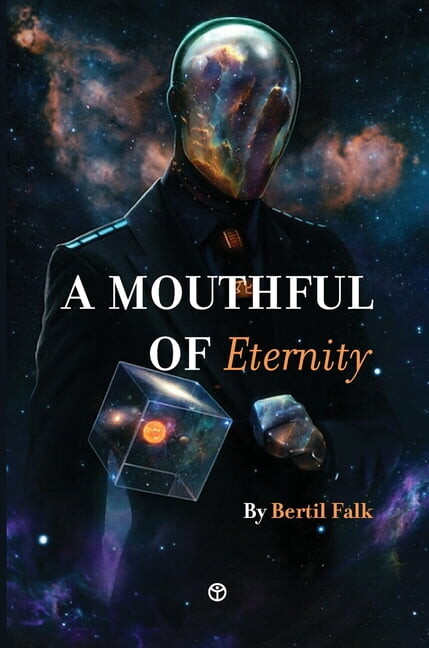 A Mouthful of Eternity: 20 Tales of Wonder and Mystery, (Hardcover)