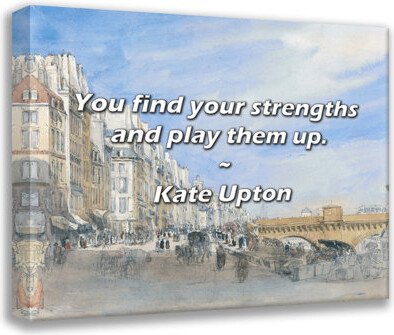 Trinx Kate Upton Quote: You find your strengths and play them up.