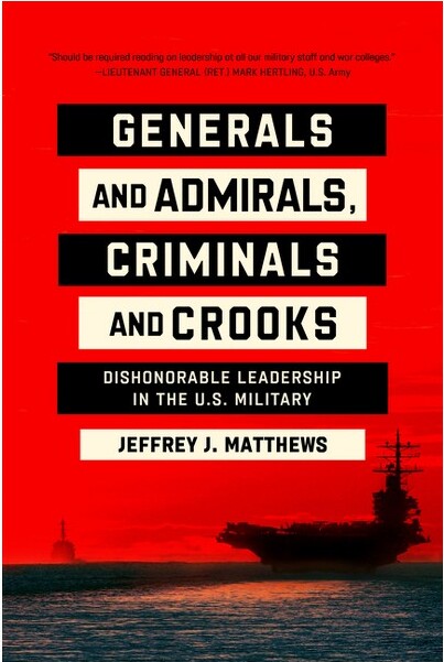 University of Notre Dame Press GeneralsandAdmirals,CriminalsandCrooks-byJeffreyJMatthews(Hardcover)