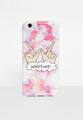 Missguided Pink Whatever I Phone 6 Case