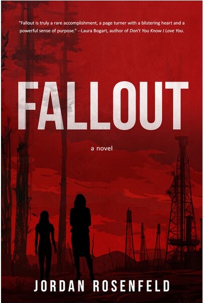 Running Wild Press Fallout - by Jordan Rosenfeld (Paperback)